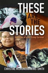 Enlarge image Cover: These Are the Stories - Kegedonce Press