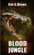 Cover: Blood Jungle - Severed Press