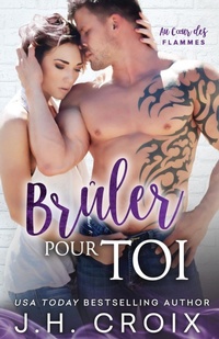 Abbildung von: Bruler Pour Toi - Frisky Fox Publishing, LLC
