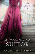 Cover: A Not So Persistent Suitor - Wild Heart Books