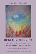 Cover: Healthy Thinking - Anthroposophical Publications