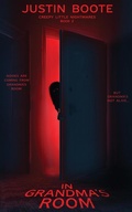 Cover: In Grandma's Room - Wicked House Publishing