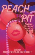 Cover: Peach Pit - Dzanc Books