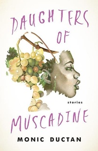 Abbildung von: Daughters of Muscadine - The University Press of Kentucky