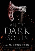 Cover: All the Dark Souls - Dark Hour Press