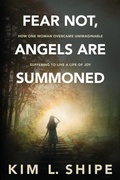 Cover: Fear Not, Angels Are Summoned - Peacock Proud Press