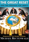 Cover: The Great Reset and the Struggle for Liberty - World Encounter Institute/New English Review Press