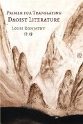 Cover: Primer for Translating Daoist Literature - Purple Cloud Press