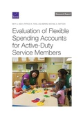 Cover: Evaluation of Flexible Spending Accounts for Active-Duty Service Members - RAND Corporation