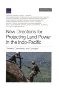 Cover: New Directions for Projecting Land Power in the Indo-Pacific - RAND Corporation