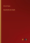 Cover: Geschichte der Optik - Outlook Verlag