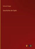 Cover: Geschichte der Optik - Outlook Verlag