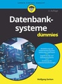 Cover: Datenbanksysteme für Dummies - Wiley-VCH