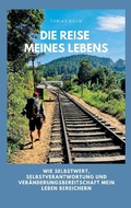 Cover: Die Reise meines Lebens - Books on Demand