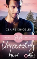 Cover: Unraveling Him - MORE by Aufbau Digital