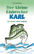Cover: Der kleine Eisbrecher Karl - novum pro Verlag
