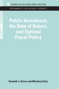 Enlarge image Cover: Public Investment, the Rate of Return, and Optimal Fiscal Policy - RFF Press