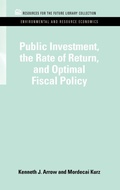 Cover: Public Investment, the Rate of Return, and Optimal Fiscal Policy - Resources for the Future Press (RFF Press)