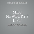 Cover: Miss Newbury's List - SHADOW MOUNTAIN