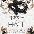 Cover: Touch of Hate - Blackstone Publishing