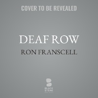 Enlarge image Cover: Deaf Row - Blackstone Publishing
