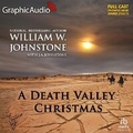 Cover: A Death Valley Christmas [Dramatized Adaptation] - Graphic Audio
