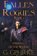Cover: The Chapel of the Wyrm - Lucas Ross Publishing