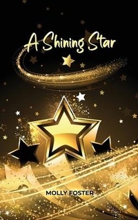 Enlarge image Cover: A Shining Star - Dorrance Publishing Co.