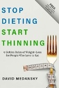 Cover: Stop Dieting Start Thinning - Break the Diet Chains