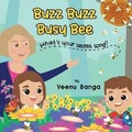 Cover: Buzz, Buzz, Busy Bee, What's your secret song? - Wholistic Unity LLC