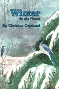 Cover: Winter in the Forest - Christinecopeland DBA Christinecopelandbooks