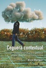 Cover: Ceguera contextual - Peter Lang Verlag