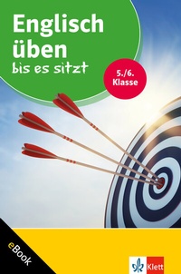 Abbildung von: Klett Englisch üben bis es sitzt 5./6. Klasse - Klett