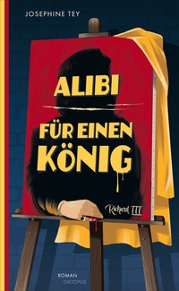 Abbildung von: Alibi für einen König - OKTOPUS bei Kampa