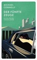 Cover: Der f&uuml;nfte Zeuge - Kampa Verlag