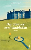 Cover: Der G&auml;rtner von Wimbledon - Kampa Verlag