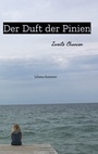 Cover: Der Duft der Pinien - tredition