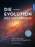 Bild: Die Evolution des Universums - Kosmos
