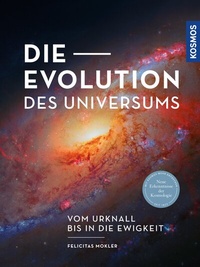 Abbildung von: Die Evolution des Universums - Kosmos