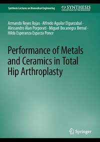 Abbildung von: Performance of Metals and Ceramics in Total Hip Arthroplasty - Springer