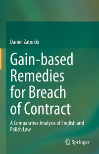 Abbildung von: Gain-based Remedies for Breach of Contract - Springer