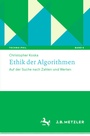 Cover: Ethik der Algorithmen - J.B. Metzler