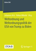 Cover: Weltordnung und Weltordnungspolitik der USA von Trump zu Biden - Springer VS