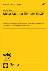 Abbildung von: Meca-Medina-Test des EuGH - Nomos