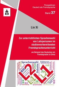 Abbildung von: Zur unterrichtlichen Sprachenwahl von Lehrpersonen im studienvorbereitenden Fremdsprachenunterricht - Schneider bei wbv