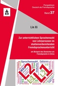 Cover: Zur unterrichtlichen Sprachenwahl von Lehrpersonen im studienvorbereitenden Fremdsprachenunterricht - Schneider bei wbv