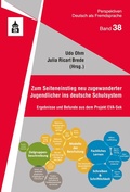 Cover: Zum Seiteneinstieg neu zugewanderter Jugendlicher ins deutsche Schulsystem - Schneider bei wbv
