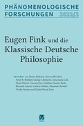 Cover: Eugen Fink und die Ph&auml;nomenologie - Meiner