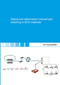 Cover: Optical and deformation induced spin switching in SCO materials - Shaker