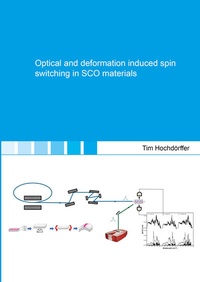 Enlarge image Cover: Optical and deformation induced spin switching in SCO materials - Shaker